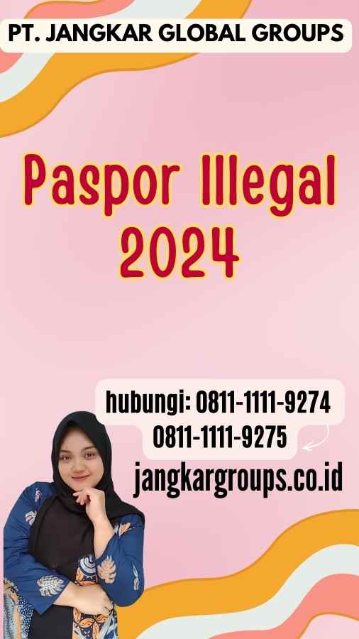 Paspor Illegal 2024