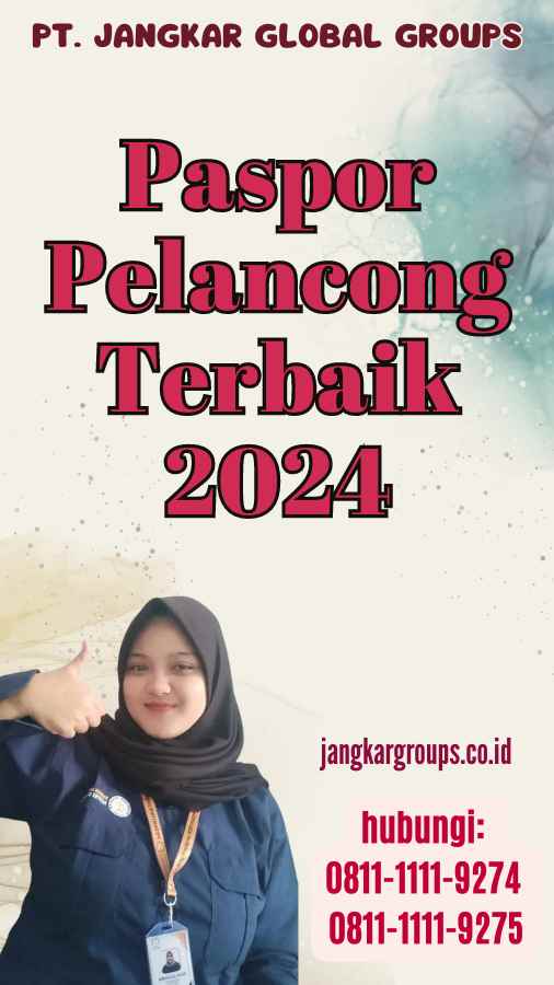 Paspor Pelancong Terbaik 2024