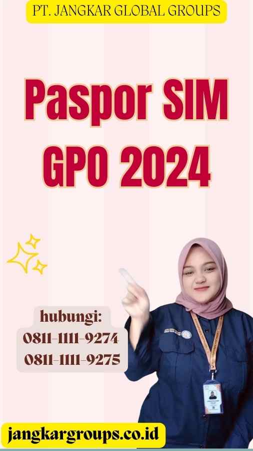 Paspor SIM GPO 2024