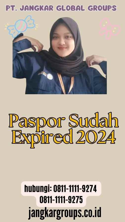 Paspor Sudah Expired 2024