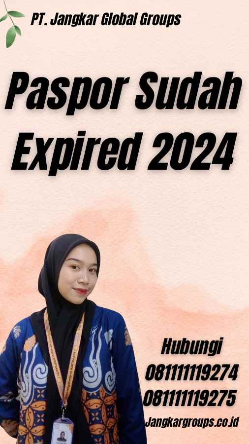Paspor Sudah Expired 2024
