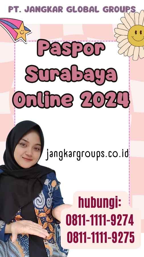 Paspor Surabaya Online 2024