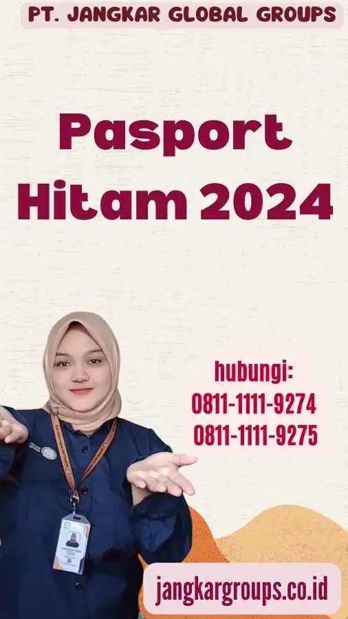 Pasport Hitam 2024