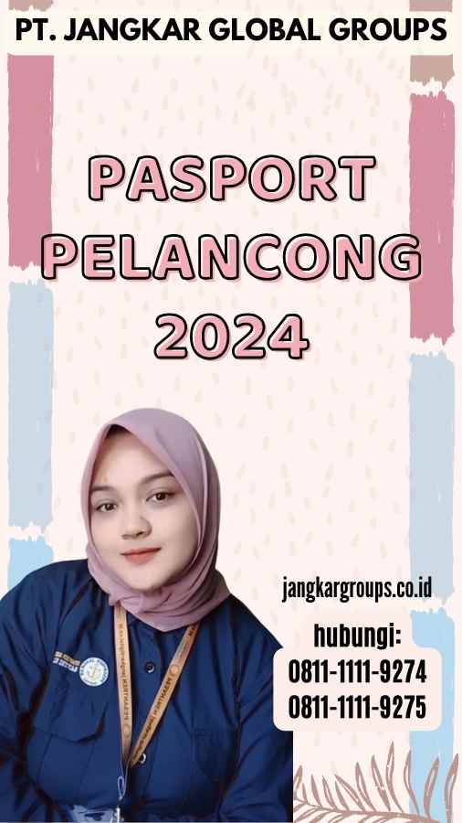 Pasport Pelancong 2024