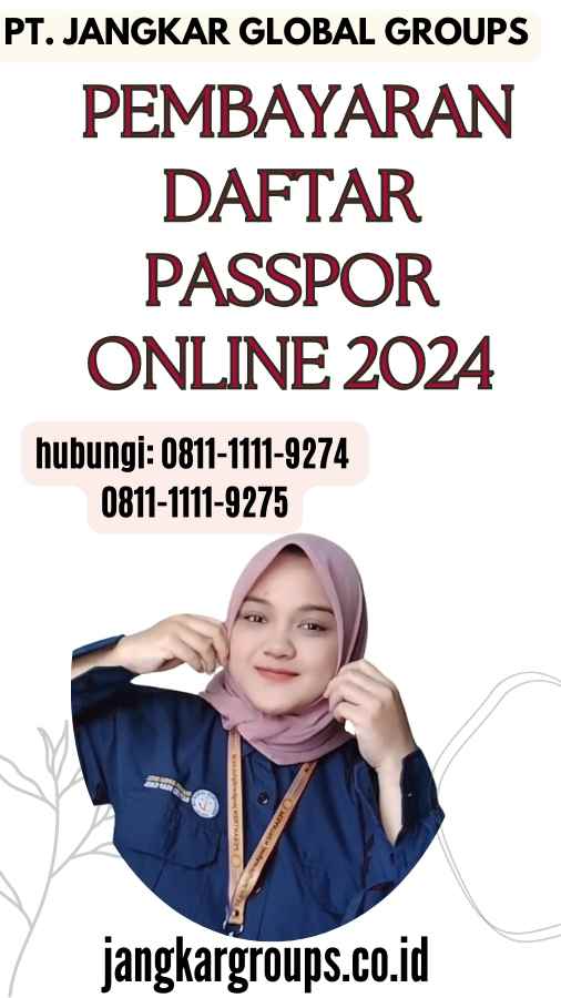 Pembayaran Daftar Passpor Online 2024