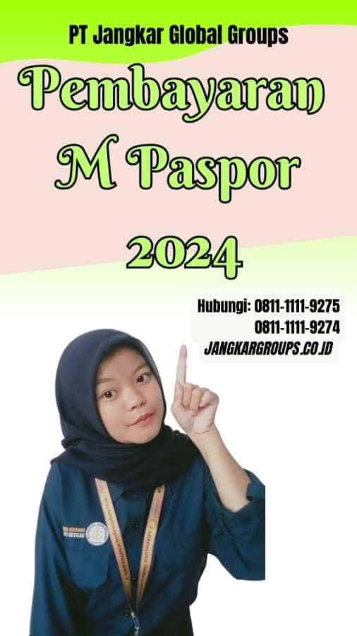 Pembayaran M Paspor 2024