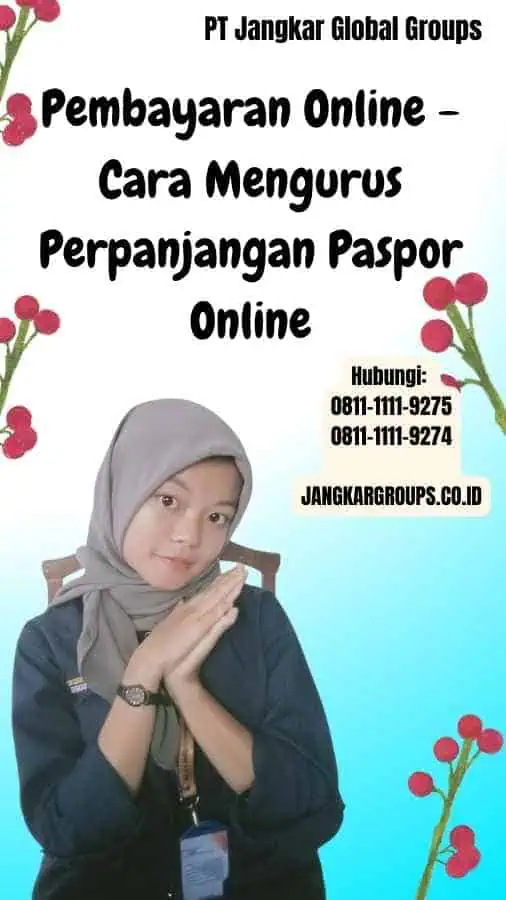 Pembayaran Online Cara Mengurus Perpanjangan Paspor Online