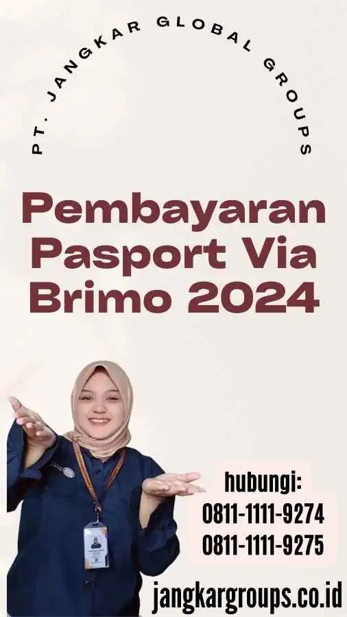 Pembayaran Pasport Via Brimo 2024