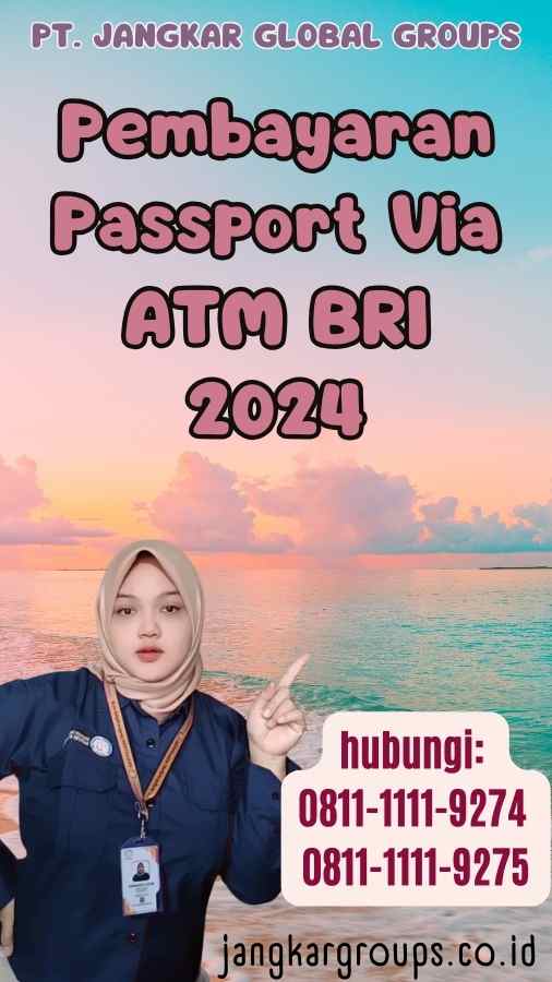 Pembayaran Passport Via ATM BRI 2024