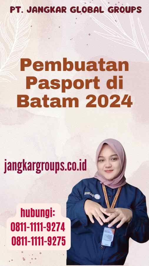 Pembuatan Pasport di Batam 2024