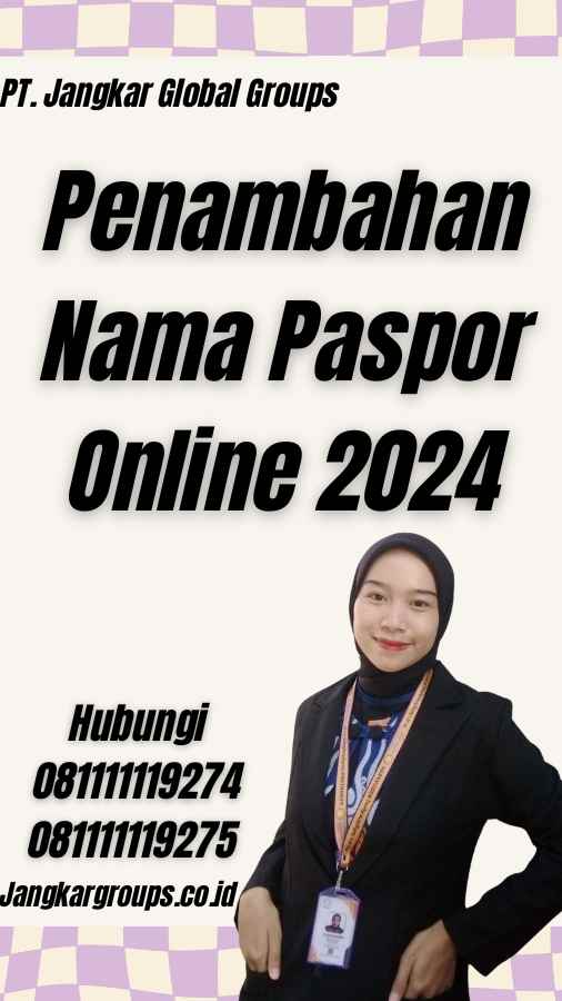 Penambahan Nama Paspor Online 2024