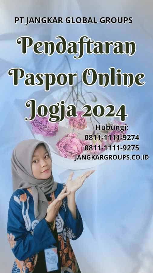 Pendaftaran Paspor Online Jogja 2024