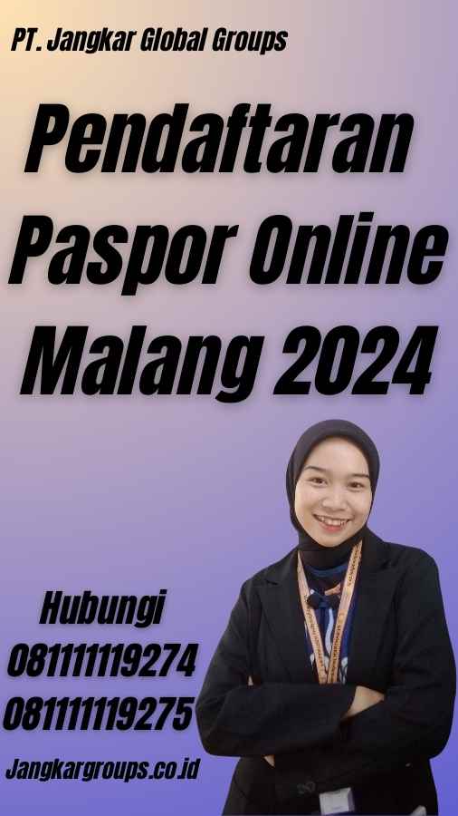 Pendaftaran Paspor Online Malang 2024
