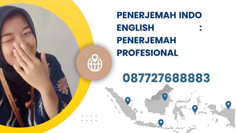 Penerjemah Indo English Penerjemah Profesional