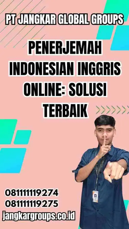 Penerjemah Indonesian Inggris Online Solusi Terbaik