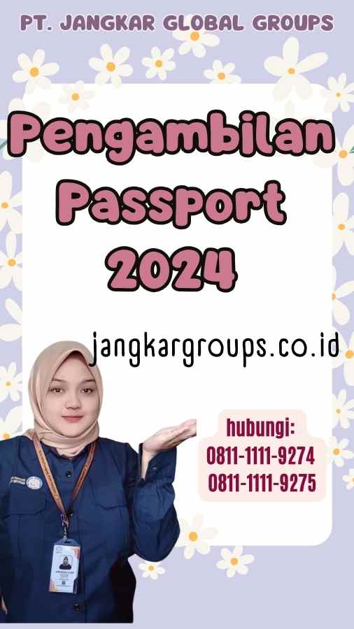 Pengambilan Passport 2024