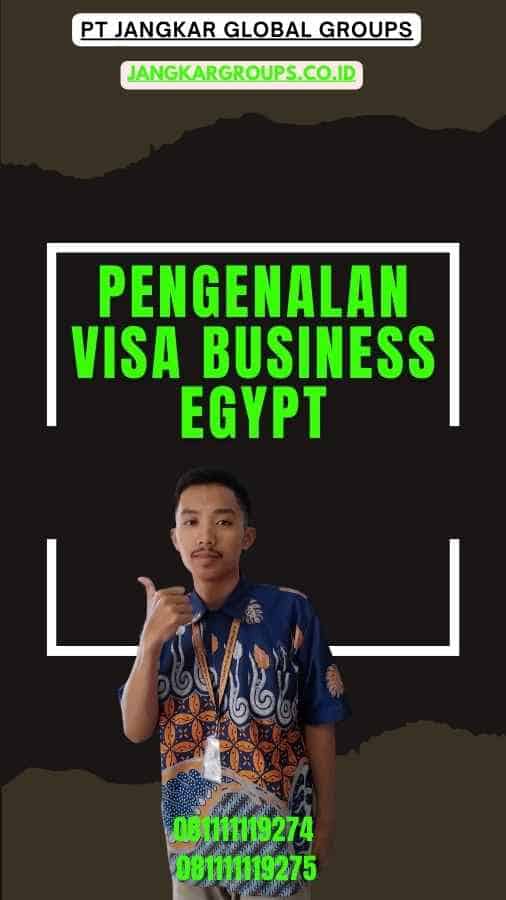 Pengenalan Visa Business Egypt