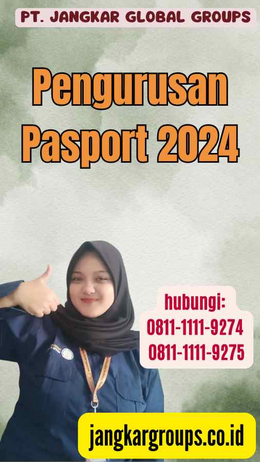 Pengurusan Pasport 2024