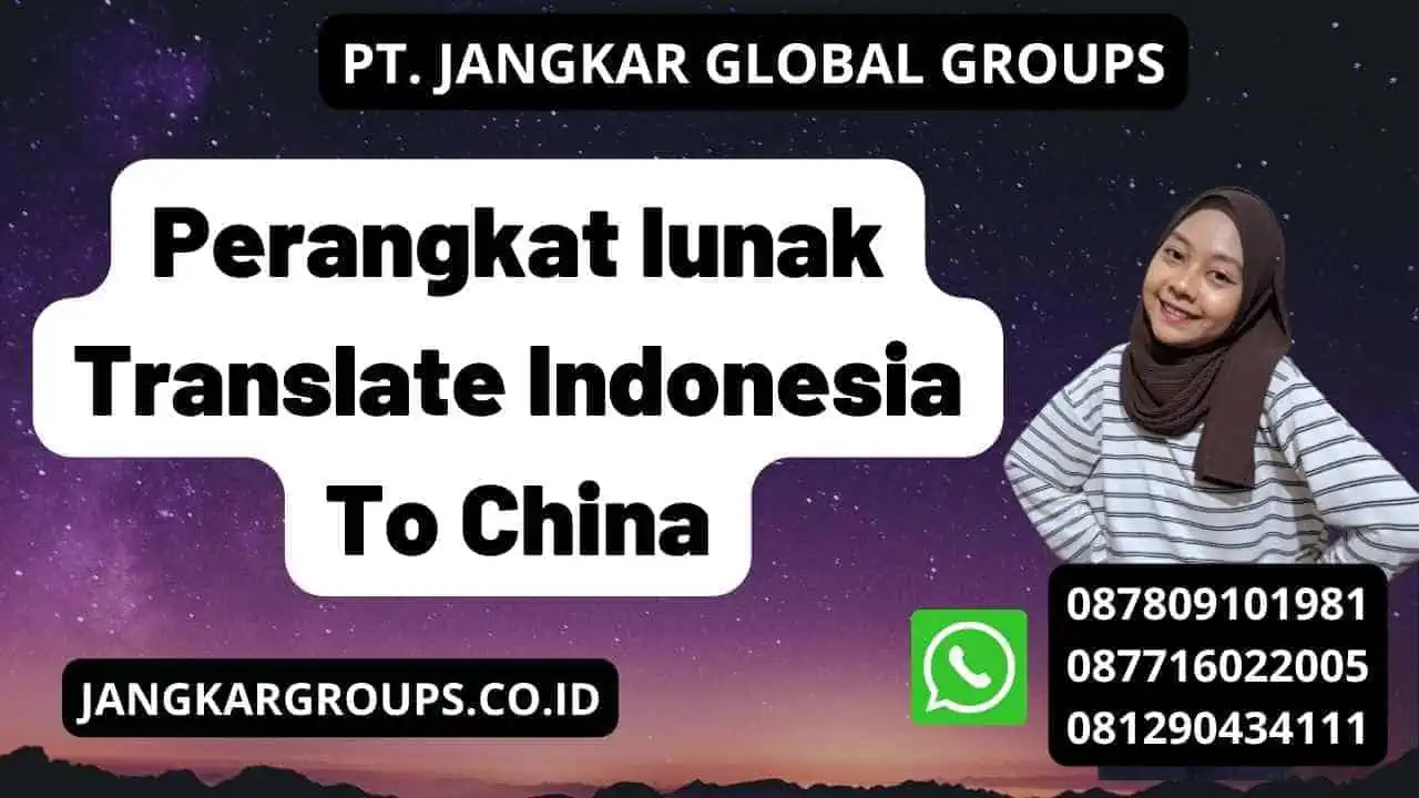 Perangkat lunak Translate Indonesia To China