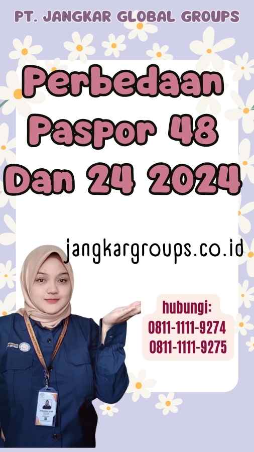 Perbedaan Paspor 48 Dan 24 2024