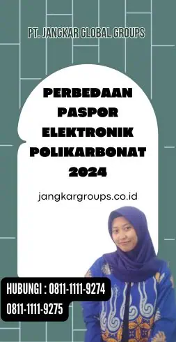 Perbedaan Paspor Elektronik Polikarbonat 2024