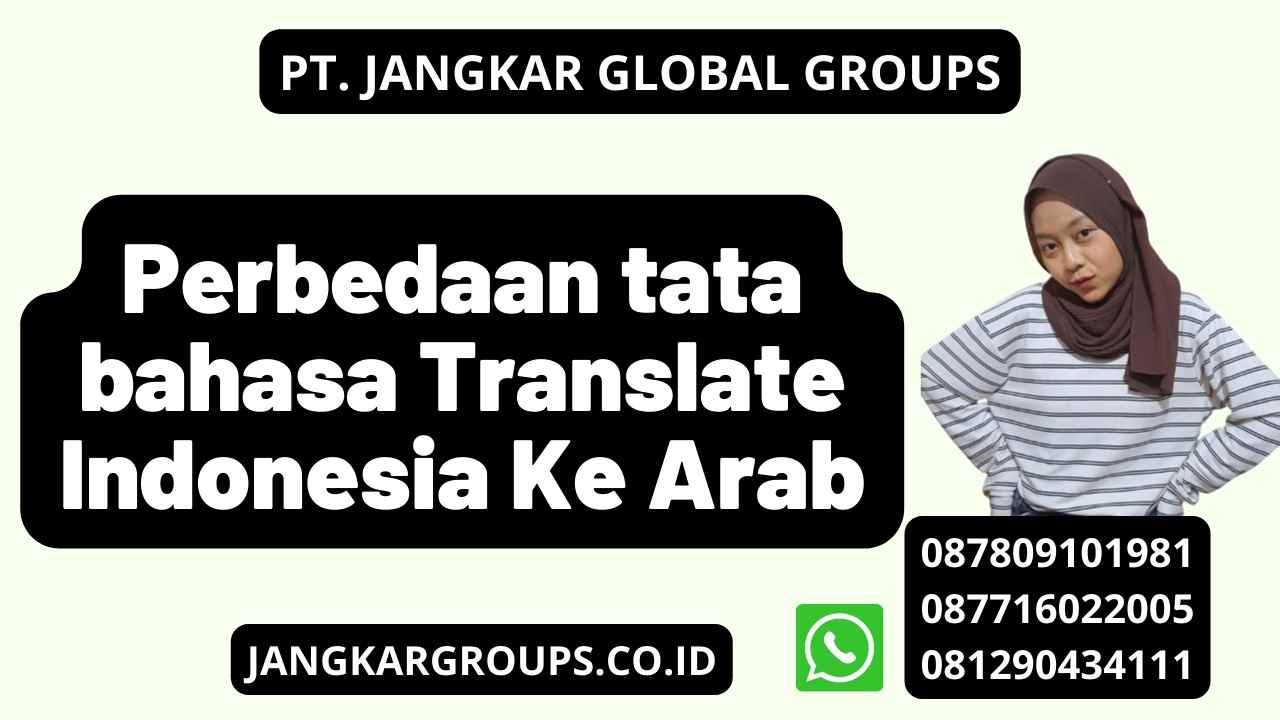 Perbedaan tata bahasa Translate Indonesia Ke Arab