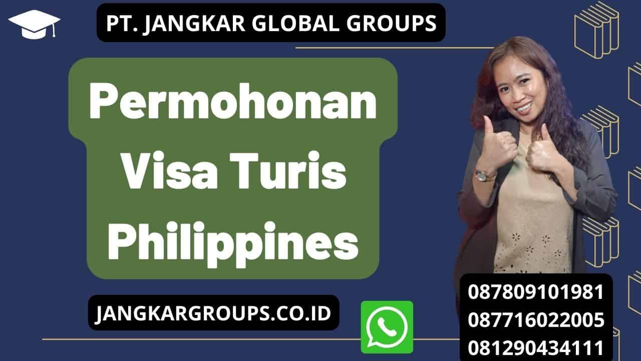 Permohonan Visa Turis Philippines