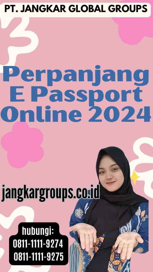 Perpanjang E Passport Online 2024