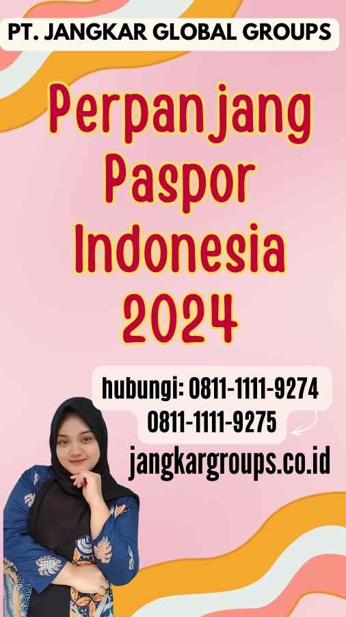 Perpanjang Paspor Indonesia 2024