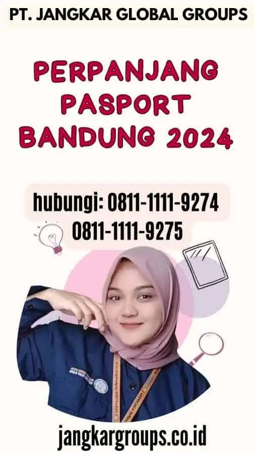 Perpanjang Pasport Bandung 2024