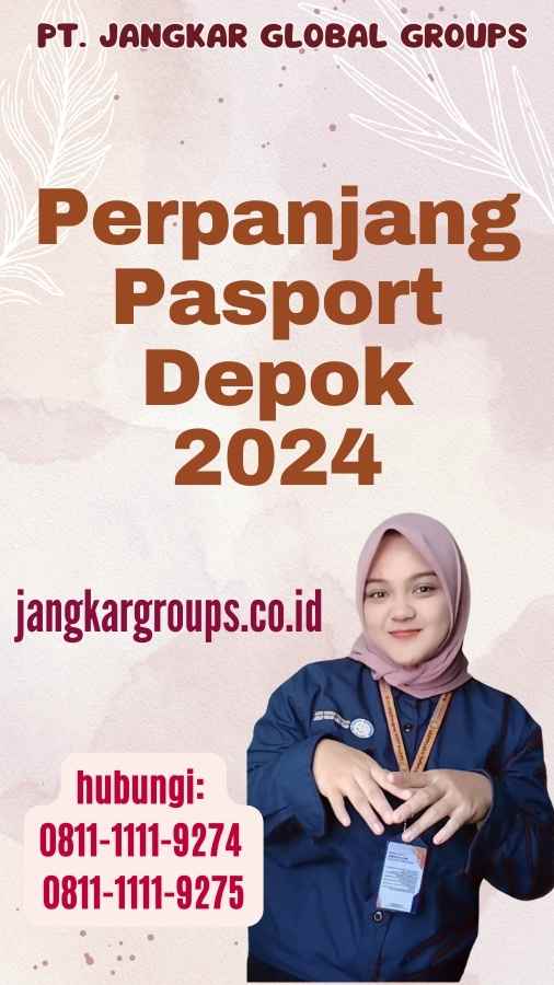 Perpanjang Pasport Depok 2024