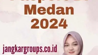 Perpanjang Pasport Di Medan 2024