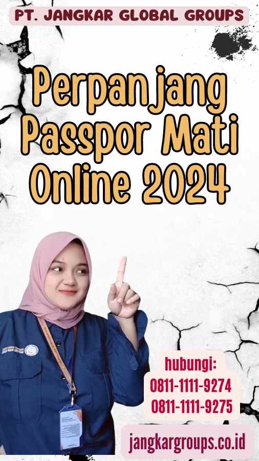 Perpanjang Passpor Mati Online 2024