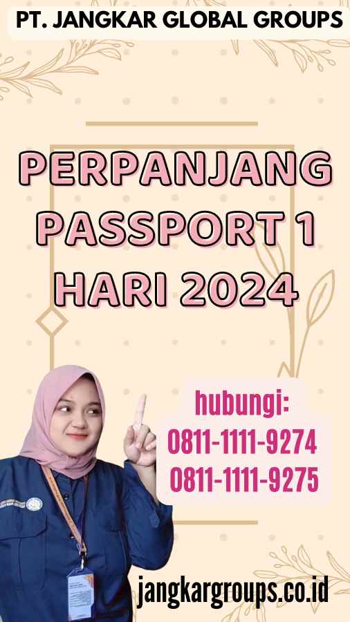 Perpanjang Passport 1 Hari 2024