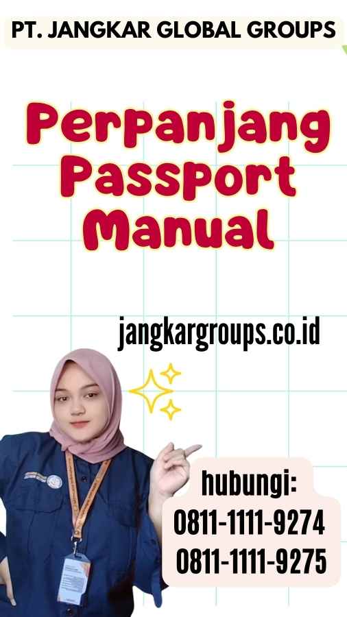 Perpanjang Passport Manual