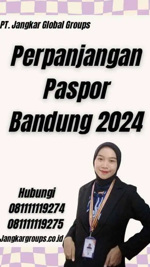 Perpanjangan Paspor Bandung 2024