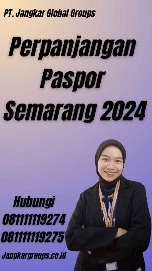 Perpanjangan Paspor Semarang 2024