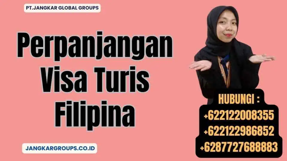 Perpanjangan Visa Turis Filipina