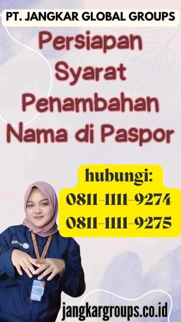 Persiapan Syarat Penambahan Nama di Paspor