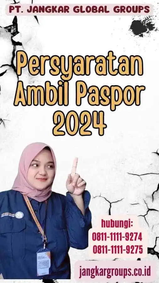 Persyaratan Ambil Paspor 2024