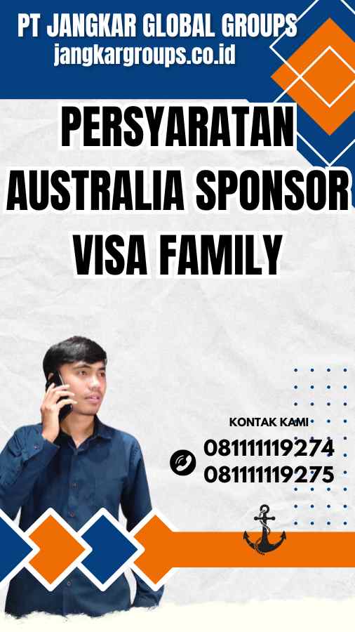 Persyaratan Australia Sponsor Visa Family