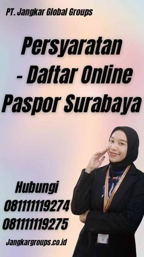 Persyaratan - Daftar Online Paspor Surabaya