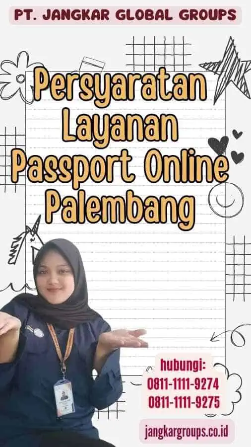 Persyaratan Layanan Passport Online Palembang