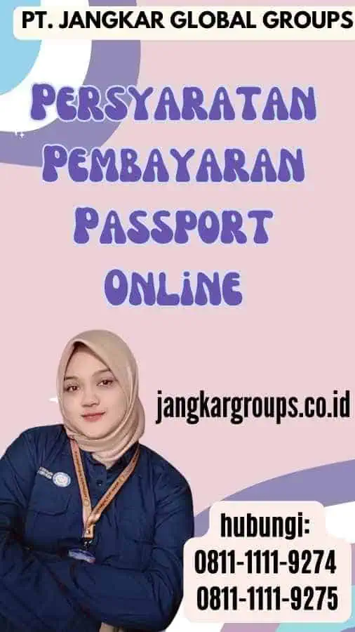 Persyaratan Pembayaran Passport Online