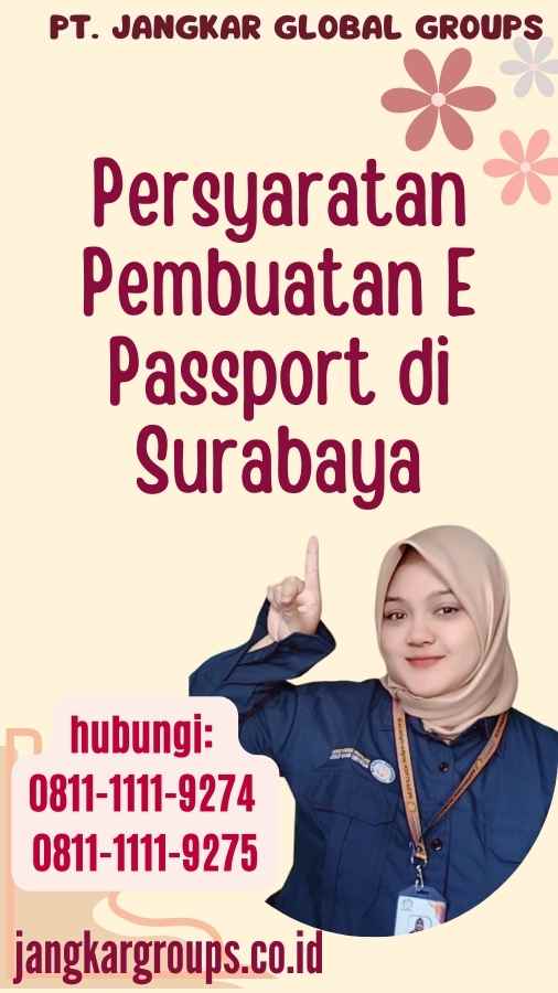 Persyaratan Pembuatan E Passport di Surabaya