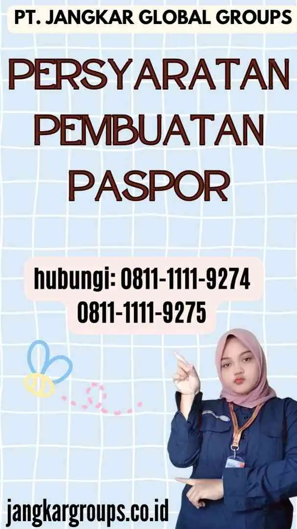 Persyaratan Pembuatan Paspor