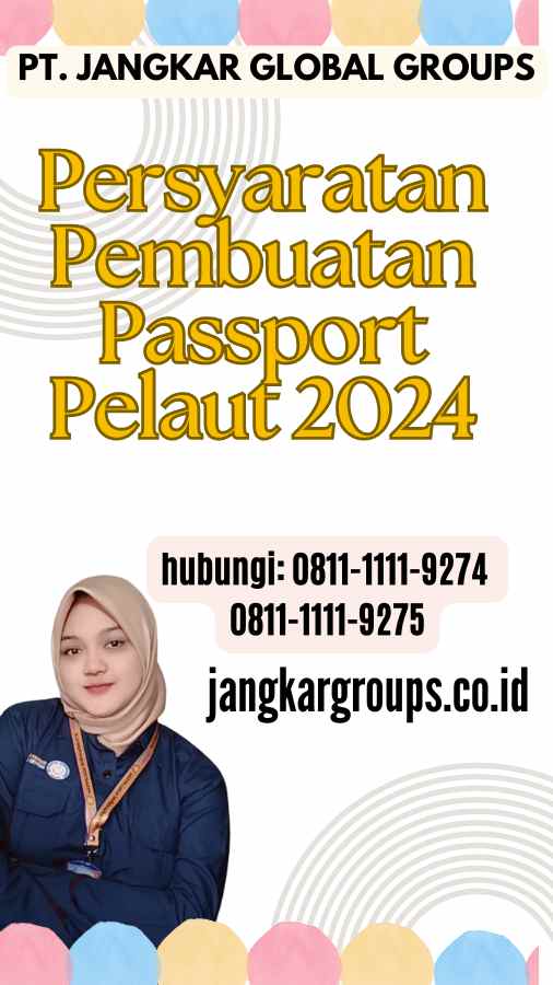 Persyaratan Pembuatan Passport Pelaut 2024