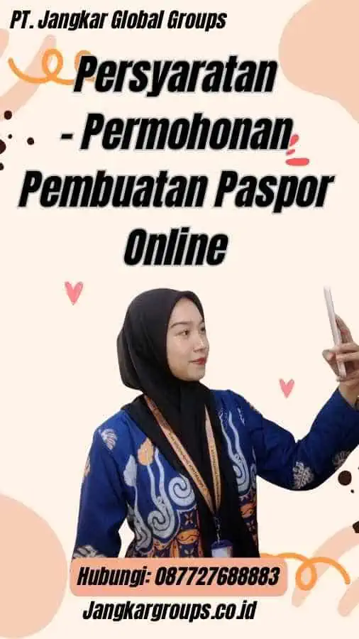 Persyaratan - Permohonan Pembuatan Paspor Online