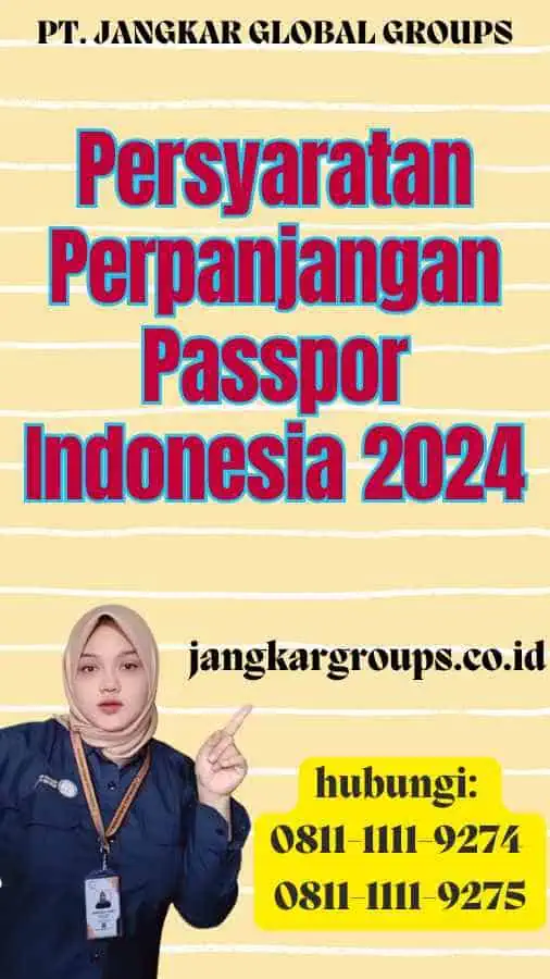 Persyaratan Perpanjangan Passpor Indonesia 2024