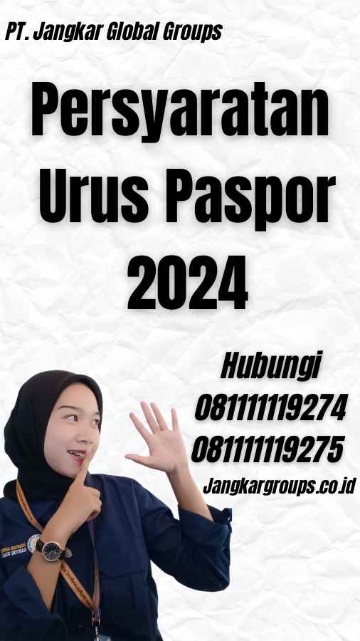 Persyaratan Urus Paspor 2024